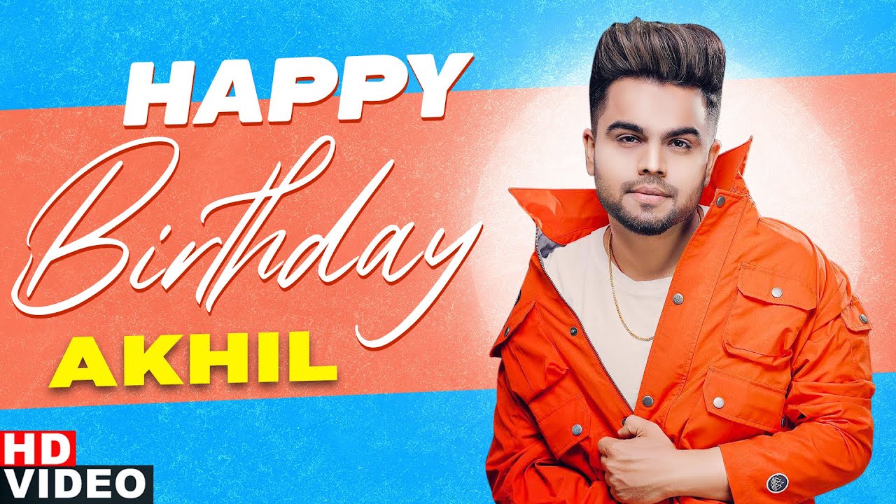 Birthday Wish | Akhil | Birthday Special | Latest Punjabi Songs 2020 | Speed Records