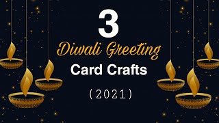 3 Easy &amp; Beautiful Diwali Card Ideas • handmade diwali card making at home • how to make diwali card