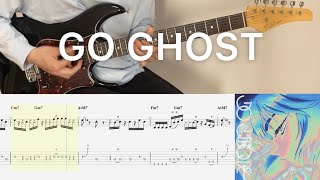 King Gnu - GO GHOST (guitar cover with tabs & chords)