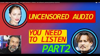 Uncensored  Amber Heard U0026 Johnny Depp The Real Abuser Finally Revealed
