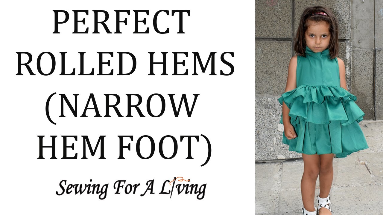 Create Kids Couture: Sewing Tutorial: Narrow Rolled Hem Foot