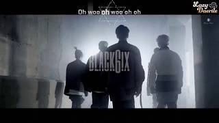 [Vietsub+Kara+Engsub] BLACK6IX (블랙식스) - Please (제발) MV