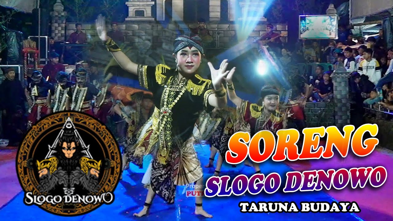 SORENG SLOGO DENOWO TARUNA BUDAYA LIVE PLANDAKAN SUROWONO TANGKIL KEMALANG KLATEN