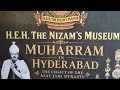 Nizam's Museum Hosting Special Exhibition in view of Muharram at Purani Haveli in Hyderab | Overseas