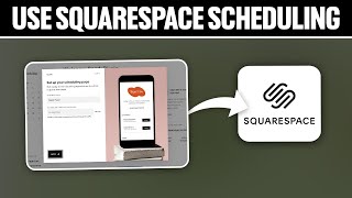 How To Use Squarespace Scheduling ! (Full Tutorial)