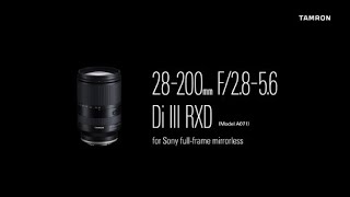 Tamron 28-200mm F2.8-5.6 Di III RXD  (Model A071) Promotional Video