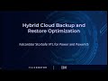 StorSafe VTL: Seamless Backup for IBM Power in Hybrid Cloud