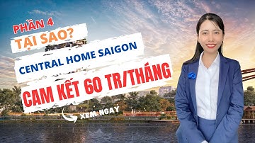 Phần 4: Tại sao dự án Central Home SaiGon quận Bình Thạnh dám cam kết lợi nhuận đến 60 triệu/tháng?