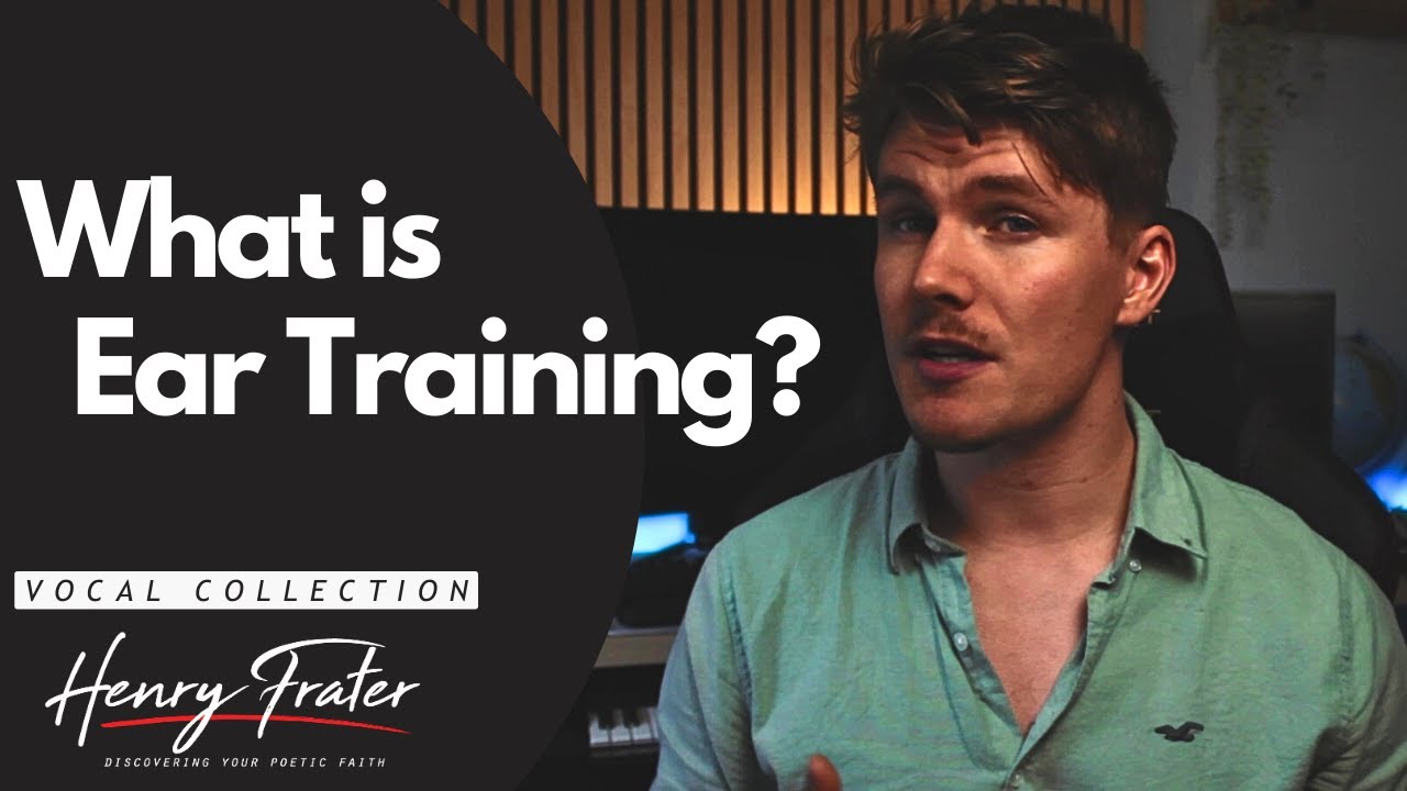 What is Ear Training (Vocal Tutorial) YouTube