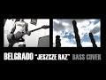 Belgrado "Jeszcze Raz" BASS COVER (4K)