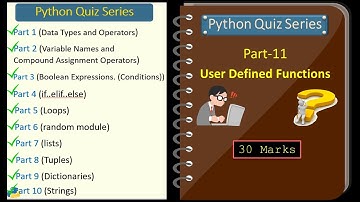 Python Quiz Series - Part 11 (User-defined Functions)