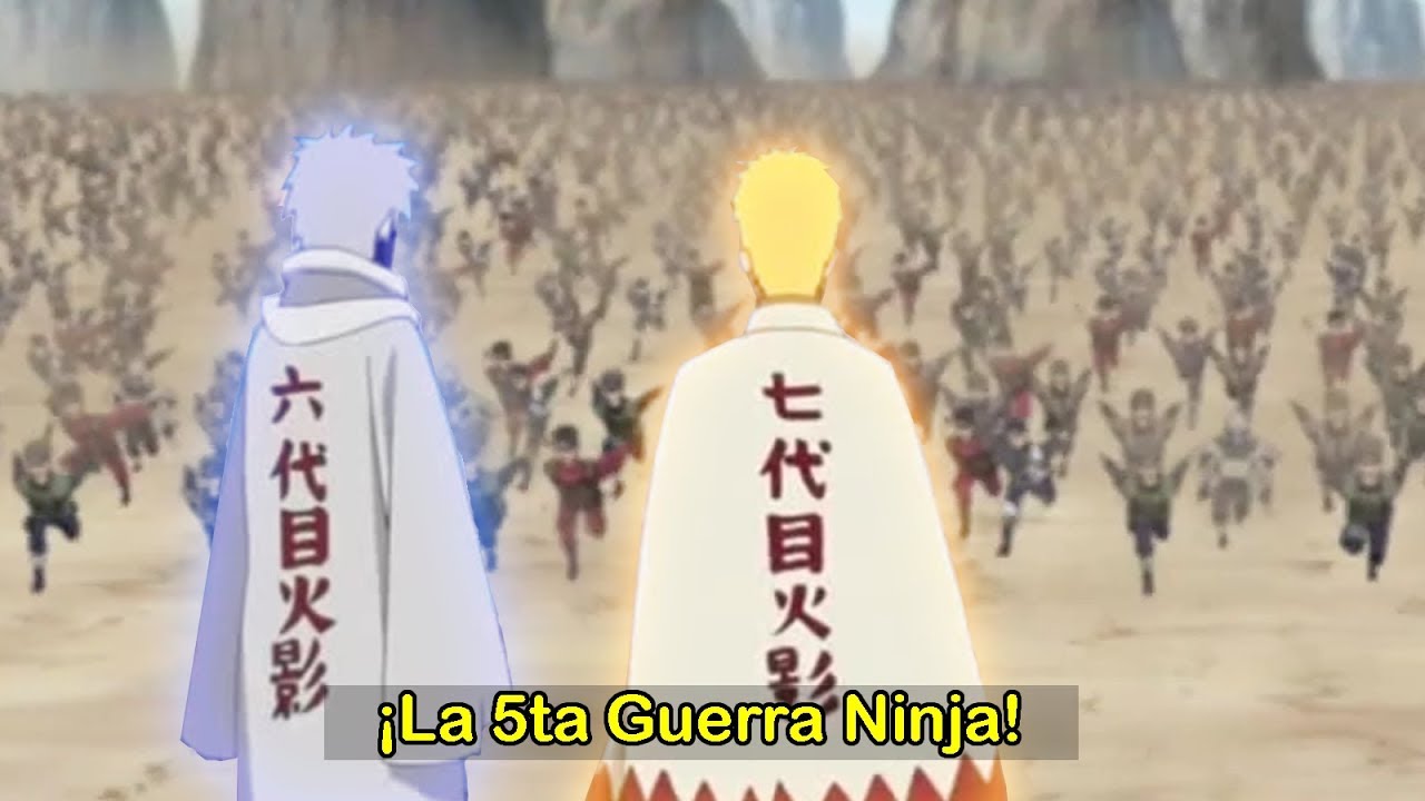 Naruto Uzumaki PROVOCA el inicio de la QUINTA GUERRA NINJA 