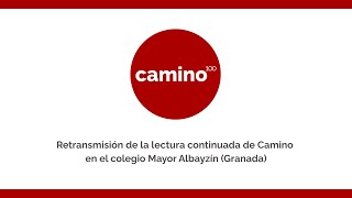 📖 Lectura continuada de Camino desde Granada