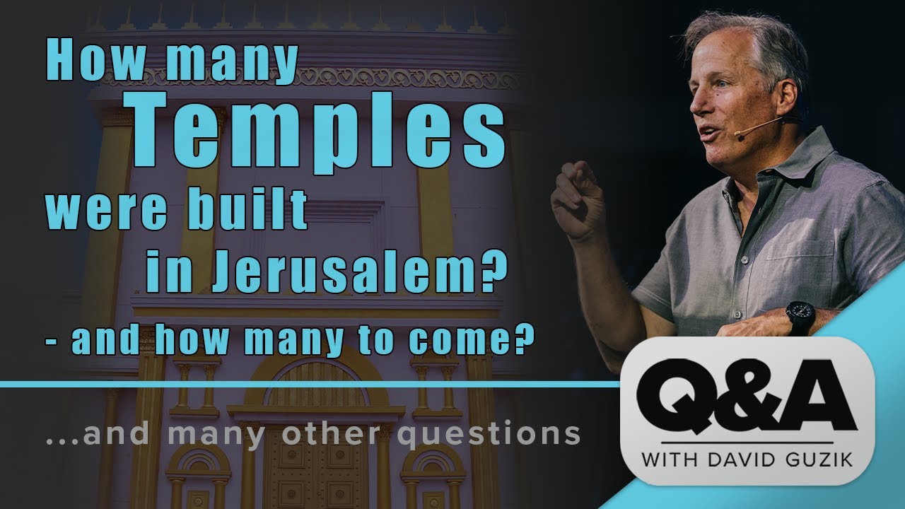 How many temples were built in jerusalem live q a for november 5 2020