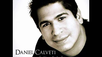 Daniel Calveti - Como Tú No Hay Nadie