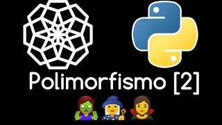 Celebrity 🐍 62. POLIMORFISMO EN PYTHON [PARTE 2] PROGRAMACIÓN ORIENTADA A OBJETOS  | Curso Python desde cero 🐍 Net Worth