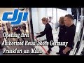 First opening DJI Authorized Retail Store in Germany/Frankfurt