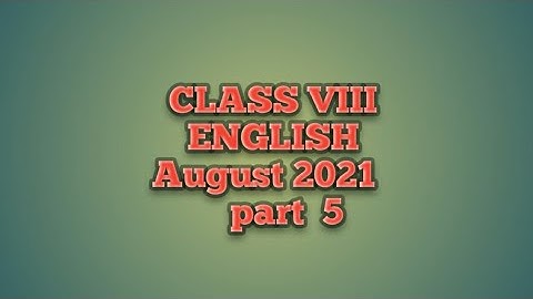 Model Activity Task Class 8 English Part 5  2021