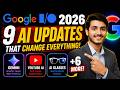 Google I/O 2026: Gemini 3.5 Flash, Omni, Spark & 9 Huge AI Updates