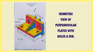 Isometric view of perpendicular plates with holes & rib।Right angled plates with holes & projection.