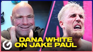 Dana White on JAKE PAUL and SNOOP DOGG bet