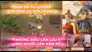 VO LAM TRUYEN KY 2 0 PC BAN ĐO TU LUYEN TRUONG CA SON TRANG NHUNG ĐIEU CAN LUU