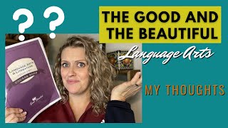 The Good and the Beautiful Review || Language Arts Level 2