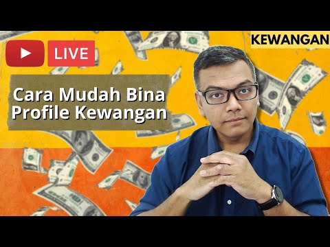 Cara mudah bina profile kewangan? [LIVE] RinggitHack, 17 August 2021