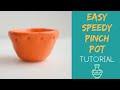 Easy as Pie Clay Pinch Pot | Pinch Pot Tutorial