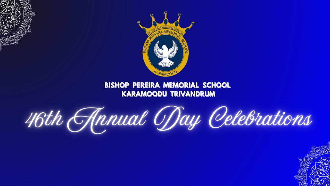 46 Th Annual Day Celebrations | BPMS Karamoodu