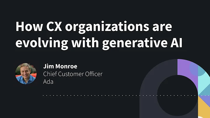How CX organizations are evolving with generative AI