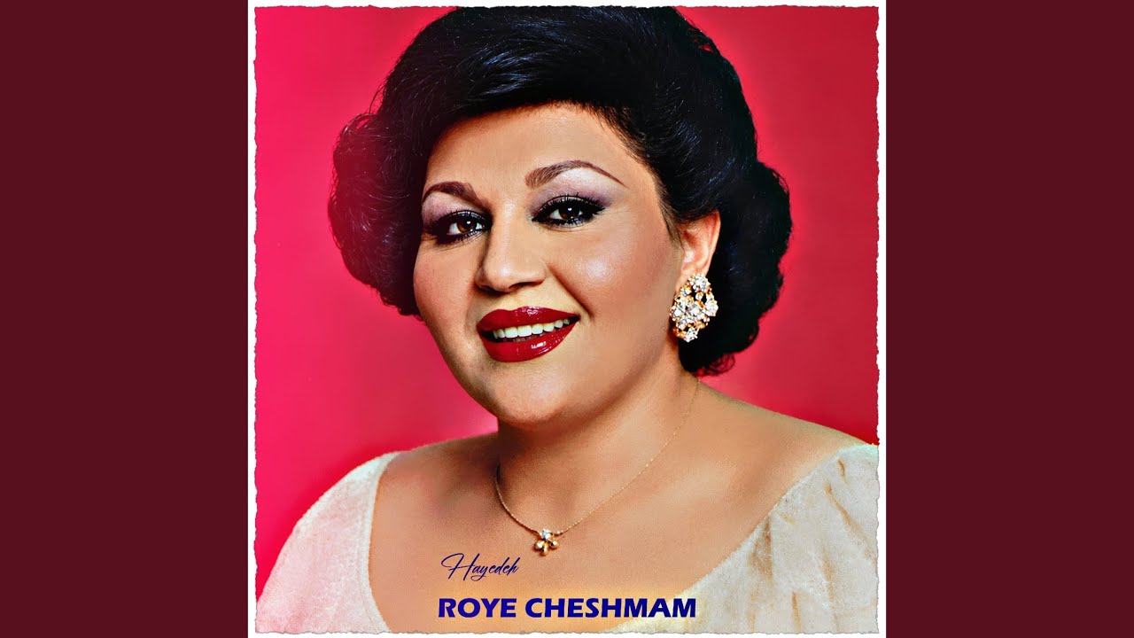 Watch Roye Cheshmam on YouTube Watch Roye Cheshmam on YouTube
