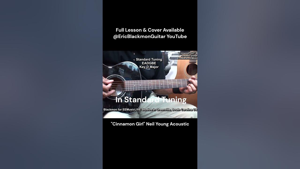 CINNAMON GIRL Neil Young Acoustic Guitar In Standard Tuning FULL