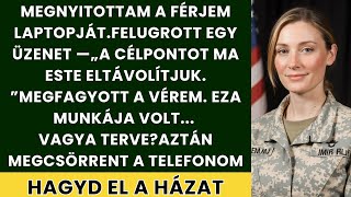 Titkos üzenetet találtam a férjem laptopján — Aztán írt: „Most hagyd el a házat...”