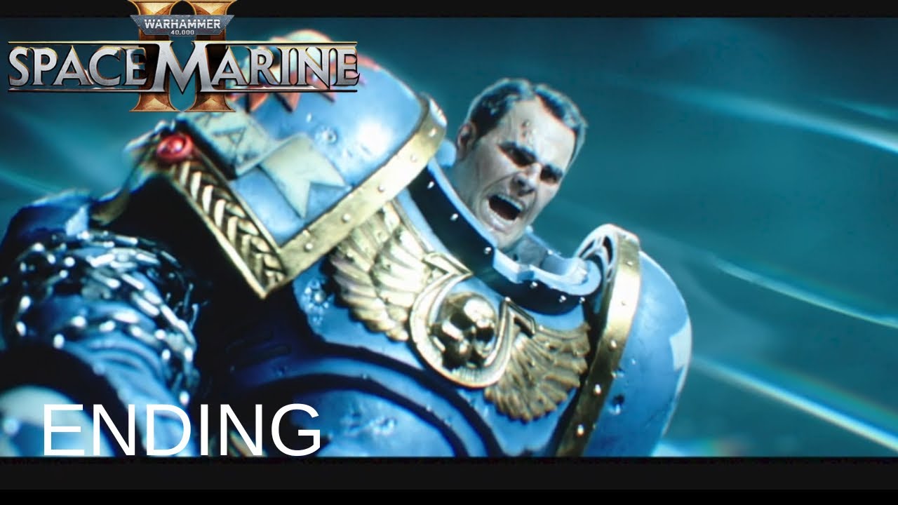 WARHAMMER 40K SPACE MARINE 2 Ending Walkthrough Gameplay Part 8DAWN'S ...