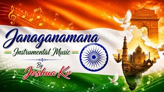 జనగణ మన JANAGANAMANA SONG || Instrumental Song #india #indianationalanthem 