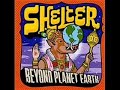 video - Shelter - Beyond Planet Earth