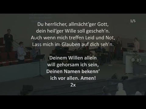 Voia Ta. (Du herrlicher, allmächt´ger Gott). Gemeinsames Lied. CFKR Krefeld