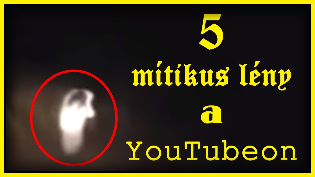 5 mítikus lény videón