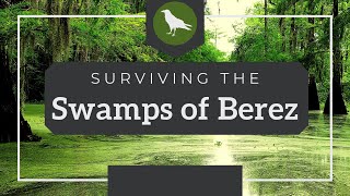 Swamps of Berez Guide | Running Curse of Strahd 5e