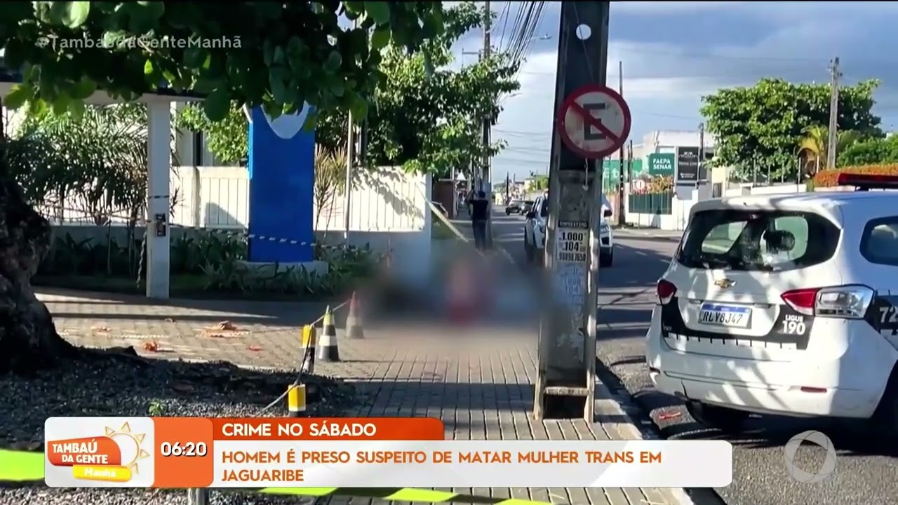 Homem é preso suspeito de matar mulher trans, em Jaguaribe - Tambaú da Gente Manhã