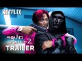 SQUID GAME Season 2 – TRAILER (2024) Netflix