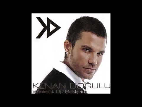 2007 Kenan Doğulu - Shake It Up Şekerim