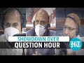 Govt Vs opposition over scrapping question hour: Who said what in Lok Sabha