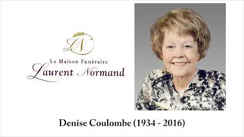 Denise Coulombe (1934 - 2016)