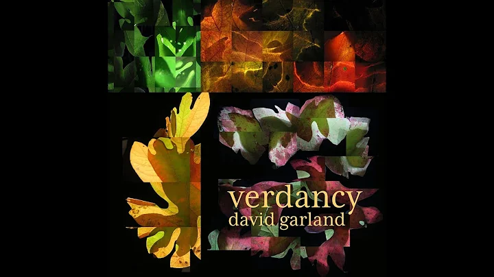 David Garland - Verdancy (Full Album)