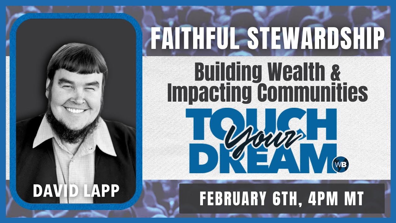 Faithful Stewardship: Building Wealth and Impacting Communities