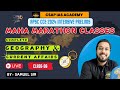 Apsc cce 2024 intensive prelims maha marathon class  06  complete geography and current affairs