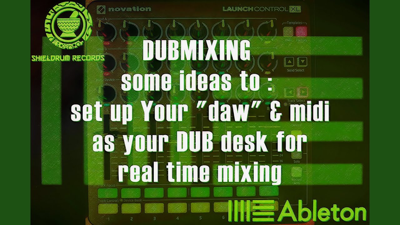 USE UR DAW AS A DUBMIXING SETUP @ Shieldrum HQ - 23-05-24