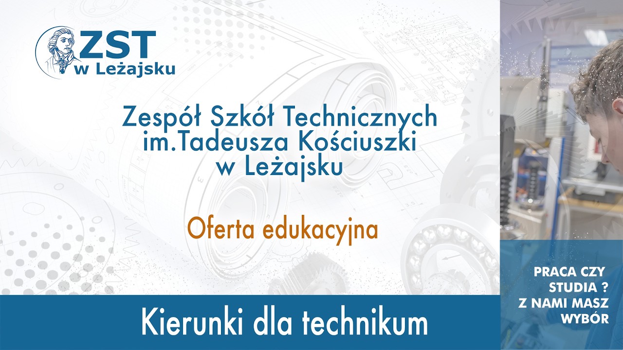 Zespół Szkół Technicznych im.T.Kościuszki w Leżajsku. Kierunki Technikum